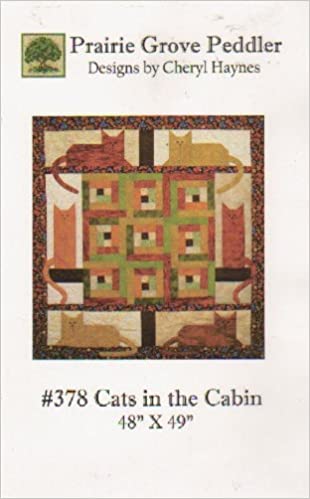 Cats in the cabin - prairie grove peddler