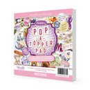 Pop a topper Ladies choise