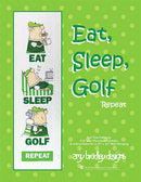 Eat, sleep, golf